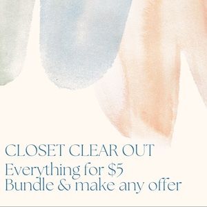 CLOSET CLEAR OUT